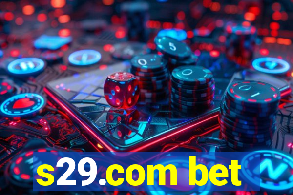 s29.com bet